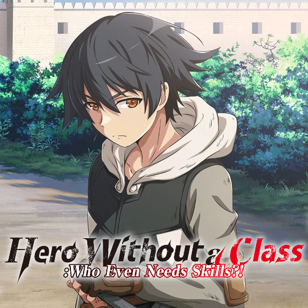 AREL IN HERO WITHOUT A CLASS